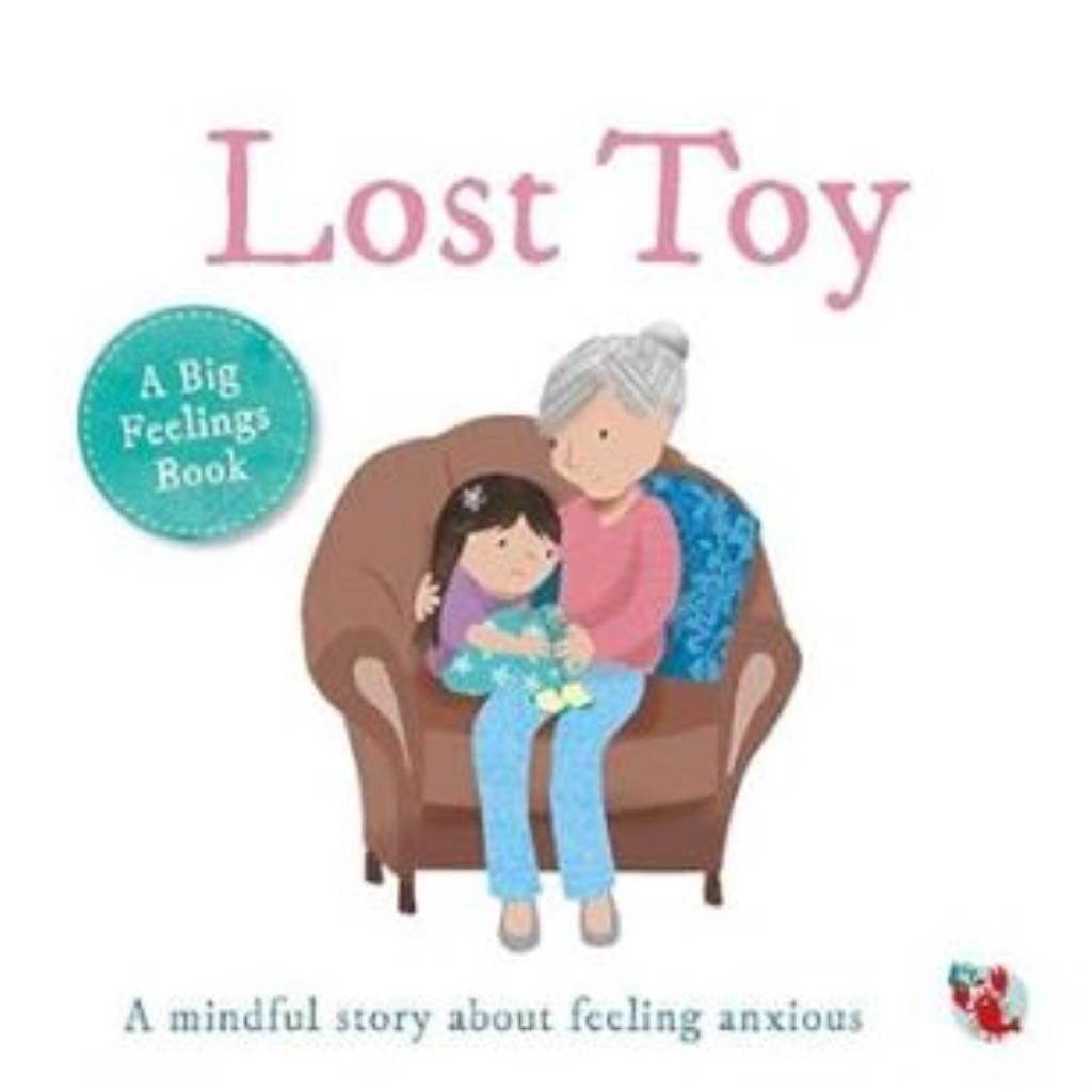 Lost Toy – A Big Feelings Book